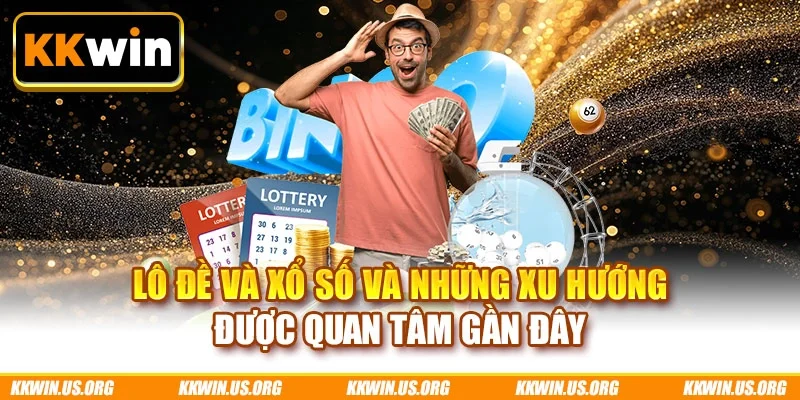 Lô đề và xổ số