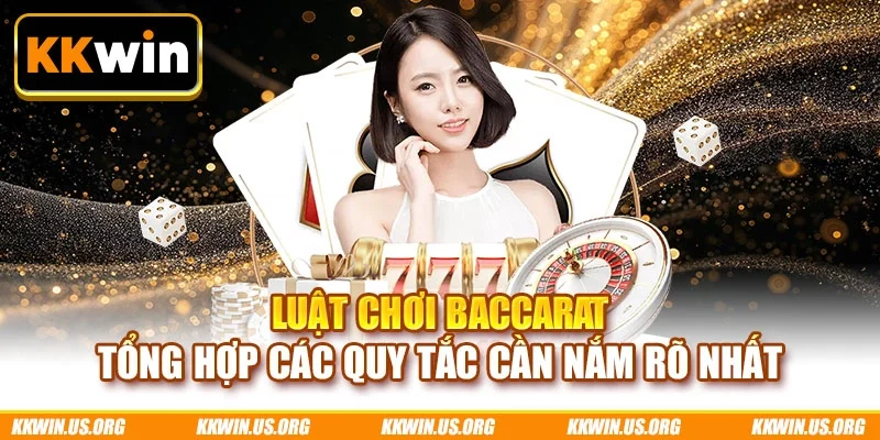 Luật chơi baccarat